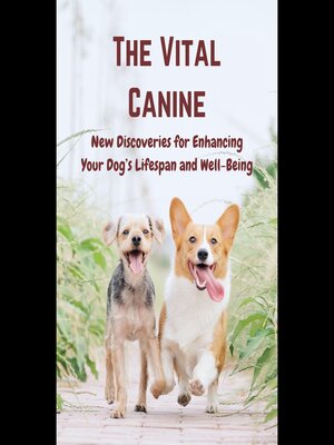 cover image of The Vital Canine